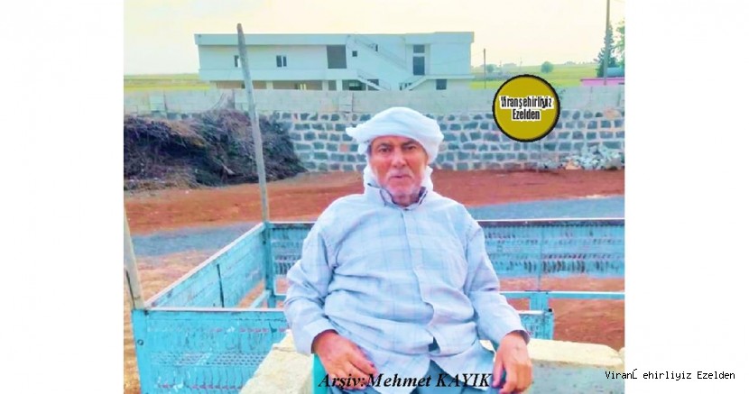 Hemşehrimiz 17 Eylül 2023 Günü Vefat etmiş, Merhum Mustafa Sapan(Mustafa Elhalaf)