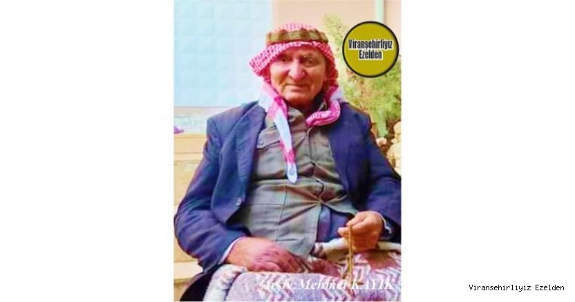 Hemşehrimiz 19 Temmuz 2022 Günü Vefat etmiş, Viranşehir’de Sevine Değerlerimizden olan, Merhum Hüseyin Kuranlıoğlu