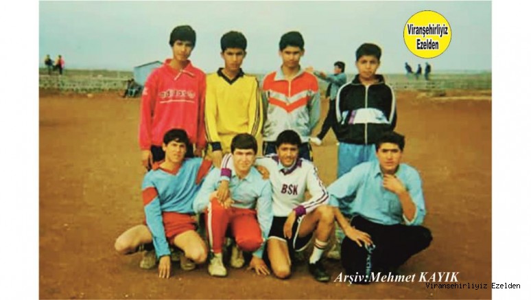 Hemşehrimiz 1993 Yılı Viranşehir Lisesi Eski Öğrencilerinden Sınıf Futbol Takımındaki  İbrahim Bahçeci, Mahmut Çoban ve Arkadaşları