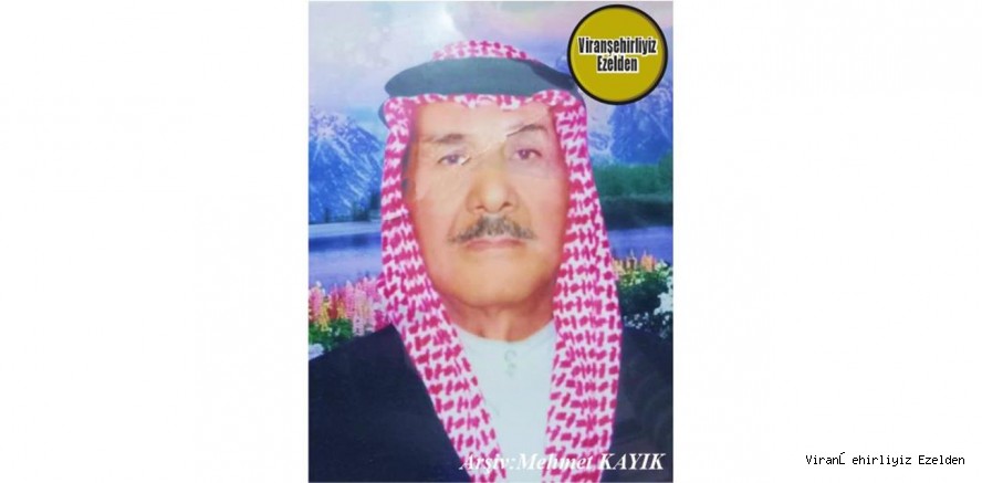 Hemşehrimiz 21 Ocak 2025 Günü Viranşehir’de Vefat Etmiş, Merhum Hacı Hüseyin Talay