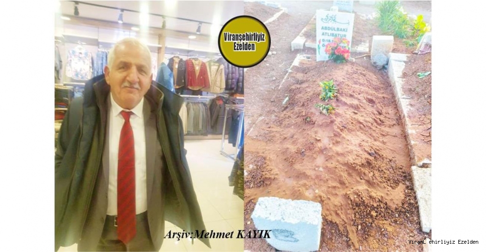 Hemşehrimiz 28 Ocak 2025 Günü Vefat Etmiş, Viranşehir’de Her Kesim Tarafından Sevilen Güzel İnsan, Merhum Baki Atlıbatur