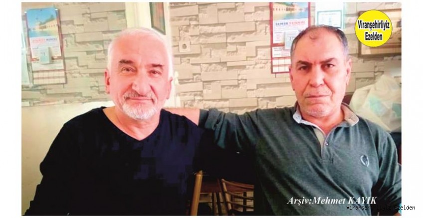 Hemşehrimiz Bursa’da yaşayan Halil Çuhacı ve İzmir’de Yaşayan Cuma Vurğun