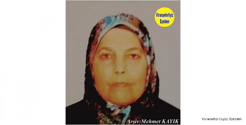 Hemşehrimiz Değerli Annelerimizden olan, Sevilen İnsan Merhume Ayten Niğit