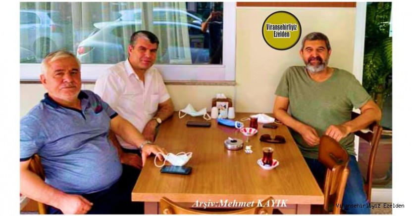 Hemşehrimiz İzmir Körfez Viranşehirliler Derneği Başkanı Çetin Zerenoğlu, Şeyhmus Tüfek ve Mehmet Salmaş