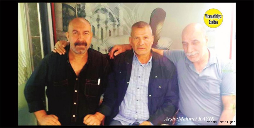 Hemşehrimiz Merhum Fehmi Denli(Fako), Mehmet Coşkun ve Feyzi Güngör(Dayı Feyzi)