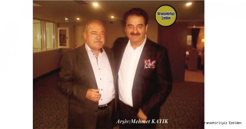 Hemşehrimiz Ulusal Sanatçımız Bestekar Mustafa Taşçı ve Ünlü Sanatçı İbrahim Tatlıses