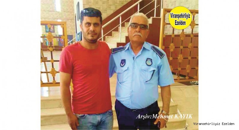 Hemşehrimiz Viranşehir Belediye Zabıta Eski Komiseri Merhum Mustafa Erkan ve Kemal Poyraz