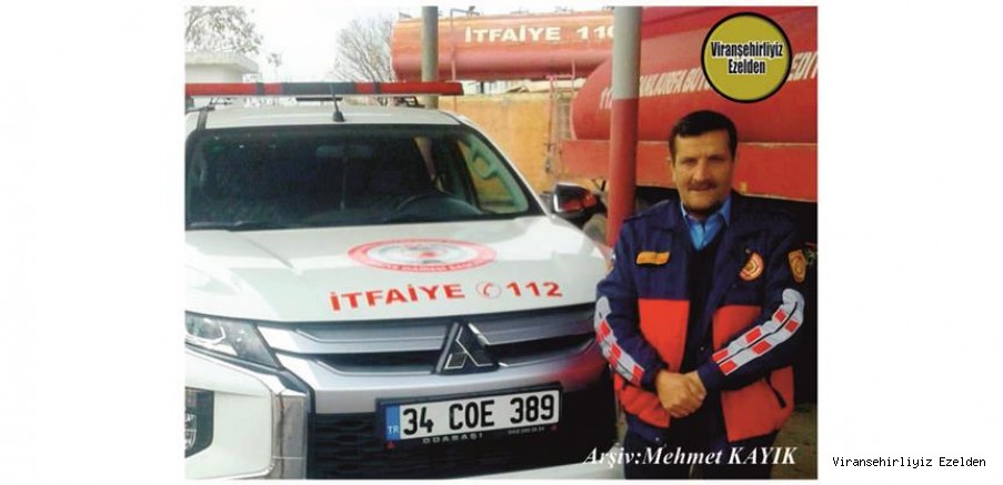 Hemşehrimiz Viranşehir Belediyesi İtfaiye Müdürlüğünde Yıllarca Görev yapmış, İtfaiye Eri Nusret Güllü