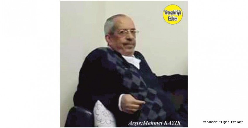 Hemşehrimiz Viranşehir Belediyesi Zabıta Eski Müdürü Sevilen İnsan Merhum Abdulhamit Ersoy