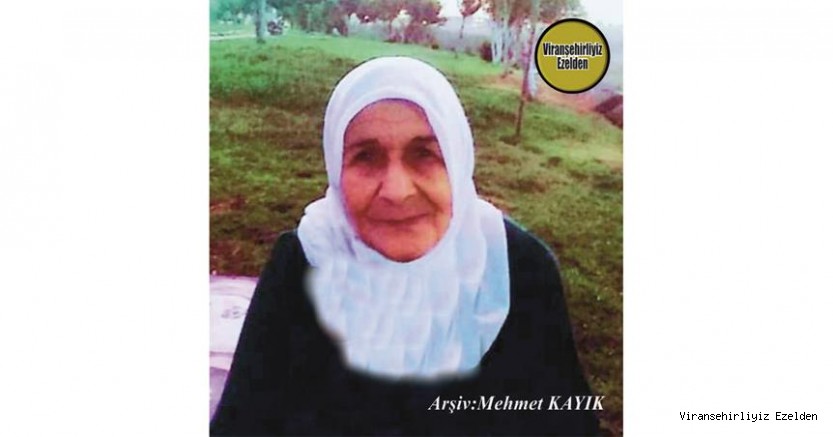 Hemşehrimiz Viranşehir’de 08 Ocak 2021 Günü Vefat etmiş, Değerli Annelerimizden olan, Merhume Nermin Karakurt