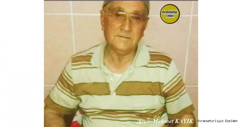 Hemşehrimiz Viranşehir’de 17 Kasım 2021 Günü Vefat etmiş, Sevilen İnsan Merhum Hüseyin Aydoğan