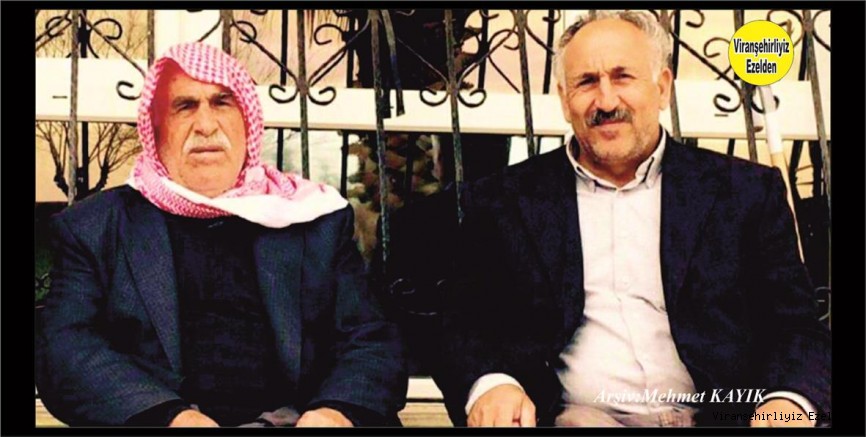 Hemşehrimiz Viranşehir’de Eyye Zeri olarak Tanınan Eyyüp Çelikli ve Oğlu Hasan Çelikli