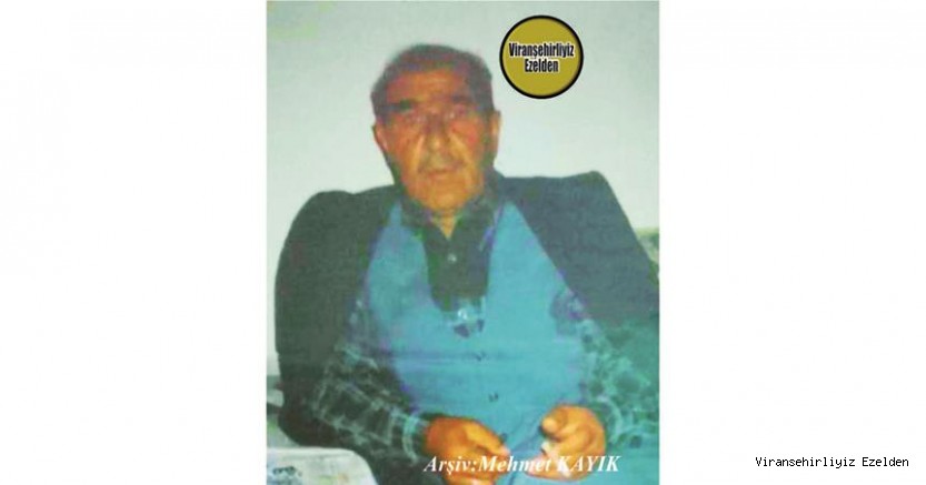 Hemşehrimiz Viranşehir’de Hamdoş İnce olarak tanınan Merhum Mehmet İnce