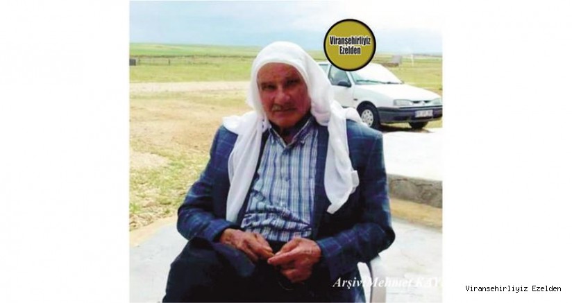 Hemşehrimiz Viranşehir’de Heciyé Ağo olarak tanınan Merhum Hacı Çiftçi