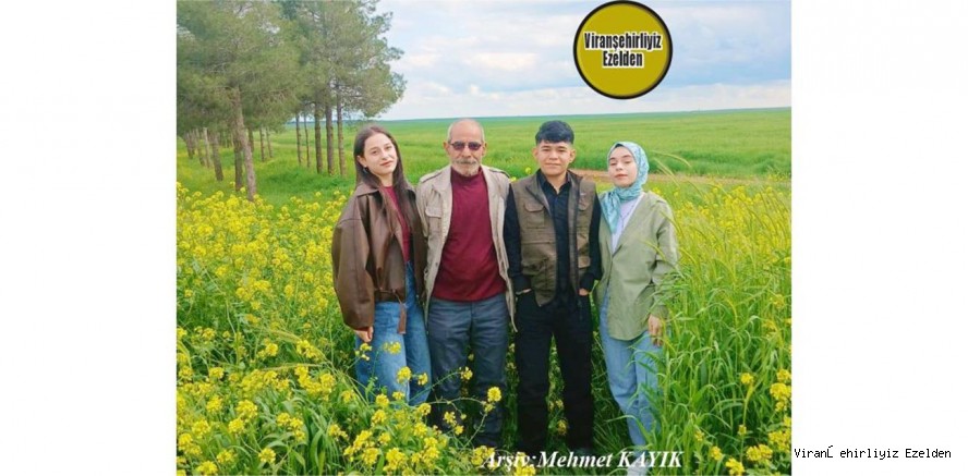 Hemşehrimiz Viranşehir’de Sevilen, Ahmet Geçici, Oğlu ve Kızları