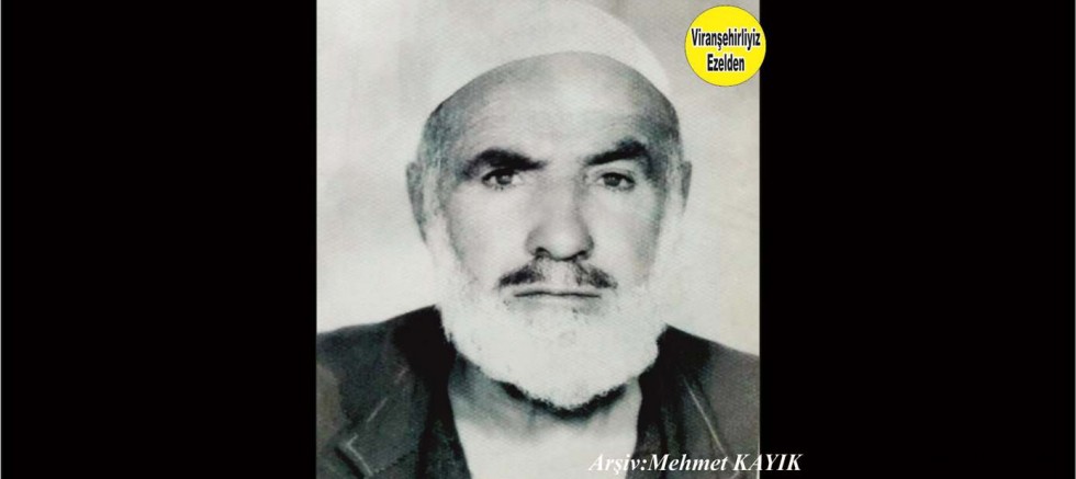 Hemşehrimiz Viranşehir’de Sevilen Değerlerimizden olan, Merhum Hacı Ali Horoz