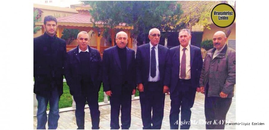 Hemşehrimiz Viranşehir’de Sevilen Değerlerimizden olan, Merhum Şeyhmus Göl, Ali Yüksel, Hadi Yüksel, Hacı Batur, Abdulkarim Etli ve Arkadaşı