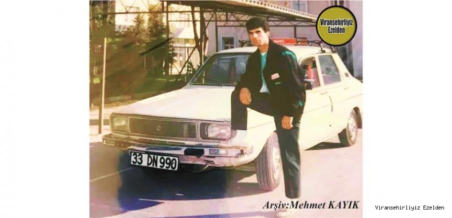 Hemşehrimiz Viranşehir’de Şoförlük Sektöründe Yıllarca Esnaflık yapmış, Sevilen İnsan Ahmet Sağır