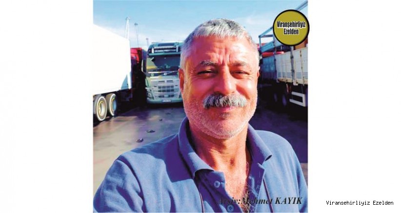 Hemşehrimiz Viranşehir’de Şoförlük Sektöründe Yıllarca Esnaflık yapmış, Sevilen,İnsan Mehmet Durmuş