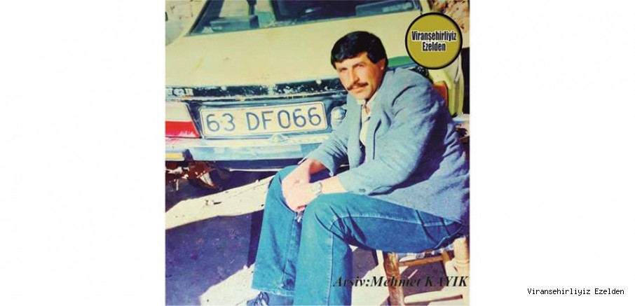 Hemşehrimiz Viranşehir’de Şoförlük Sektöründe Yıllarca Esnaflık yapmış, Sevilen İnsan Mehmet Kiraz