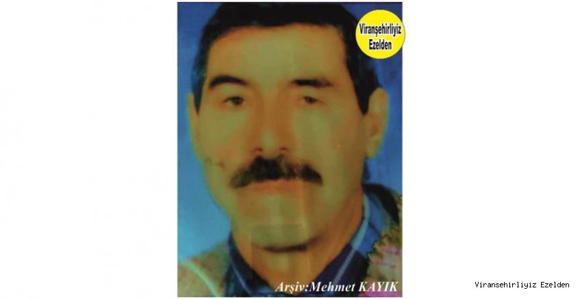 Hemşehrimiz Viranşehir’de Hemê Uskınik'ê Muhacir olarak tanınan , Sevilen iyi İnsan Merhum Mehmet Çiftçi