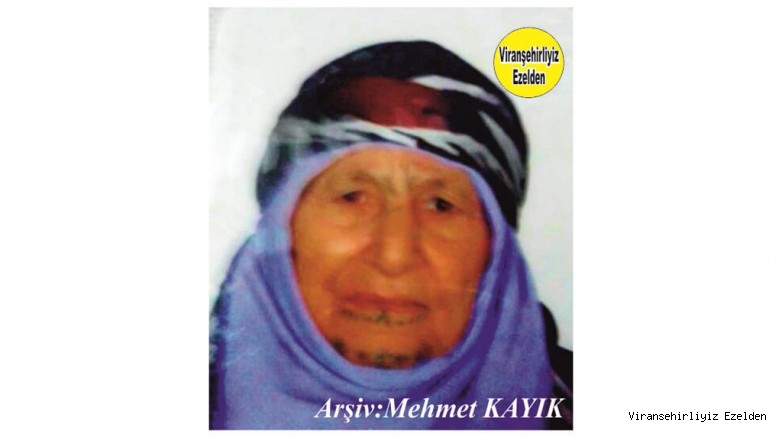 Hemşehrimiz Viranşehir’de Yakın Zamanda Vefat etmiş, Değerli Annelerimizden olan, Merhume Hacı Amşe Diken