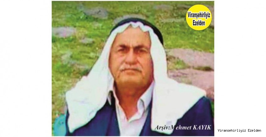 Hemşehrimiz Viranşehir’de Yakın zamanda vefat etmiş, Merhum Hacı Ahmet Kısak