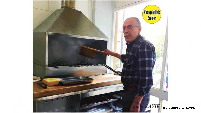 Hemşehrimiz Viranşehir’de Yetişmiş En Usta Kebabpçılarımızdan, Aziz Usta olarak tanınan Kebapçı Aziz Uzun