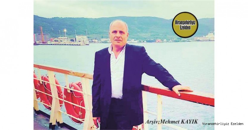 Hemşehrimiz Viranşehir’de yıllarca Esnaflık yapmış, İstanbul’da yaşayan Faysal Onyıldız