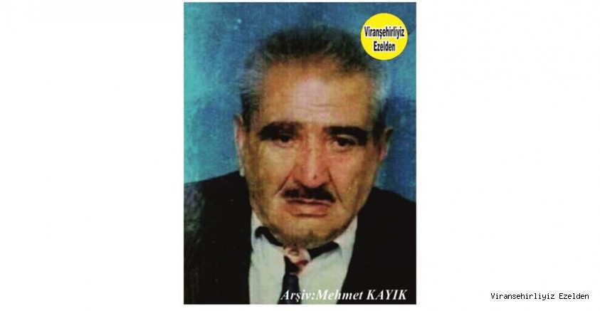 Hemşehrimiz Viranşehir’de Yıllarca Esnaflık yapmış, Sevilen İnsan Merhum Mustafa Korkmaz