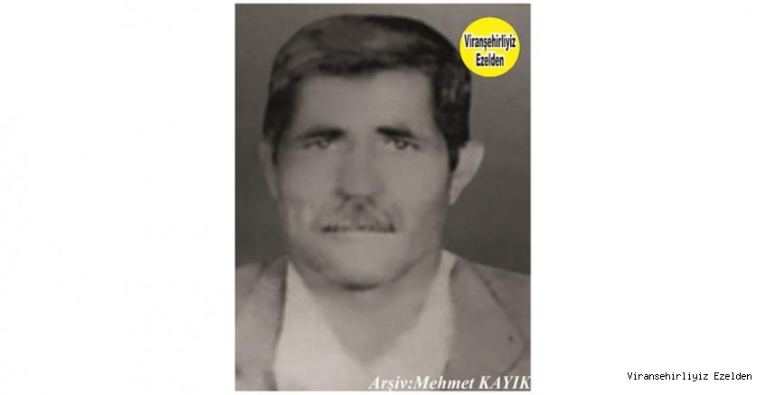 Hemşehrimiz Viranşehir’de Yıllarca Hayvancılık SektöründeEsnaflık yapmış, Merhum Mehmet Dolaş(Hamed El İsê Annabi)