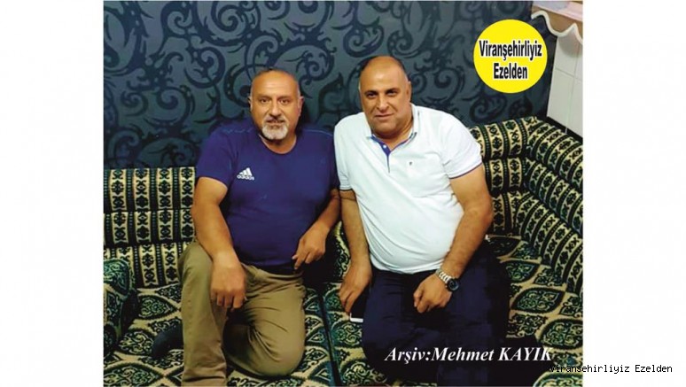 Hemşehrimiz Viranşehir’de Yıllarca İlçe Nüfus Müdürlüğün Görev yapmış, Sevilen İyi İnsan Mahmut Nedim Can ve Ramazan Kutlu