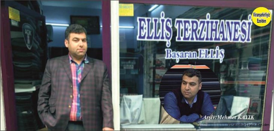Hemşehrimiz Viranşehir’de Yıllarca Terzilik Sektöründe Esnaflık yapmış, Sevilen İnsan Usta Terzi Başaran Elliş