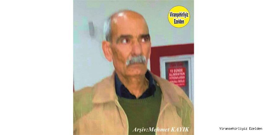Hemşehrimiz Viranşehir Dışında Yıllarca Yaşamış, Sevilen İyi İnsan Eyyüp Ersoy
