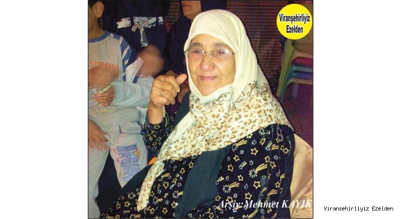 Hemşehrimiz Viranşehir’e Yararlı Evlatlar Yetiştimiş, Sevilen Değerli Annelerimizden olan  Merhume Münevver Vurgun