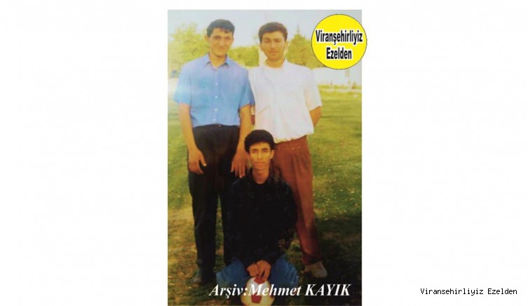 Hemşehrimiz Viranşehir Lisesi Eski Öğrencilerinden Şeyhmus Çakar, Cihan Kahraman ve Şehmus Dinçer