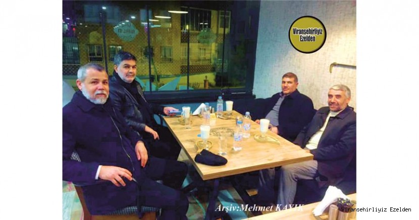 Hemşehrimiz Viranşehir Muhtar Tesisi İşletmecisi, Hadi Diken, İsmail Şavlı, Lütfi Bağcı ve İbrahim Çapa
