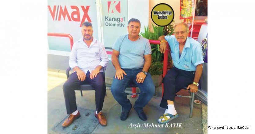 Hemşehrimiz Viranşehir Sanayi Sitesinde Yıllarca Esnalık yapmış, Münir Kaya, Oğlu Murat Kaya ve Abdurrahman Seyrek(Kadircan)