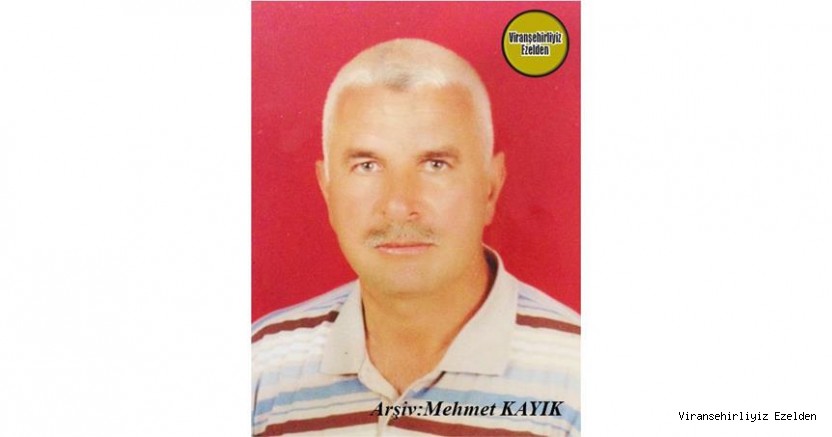 Hemşehrimiz Viranşehir Sesik Köyünün Sevilen Değerlerinden, Mustafa Diken