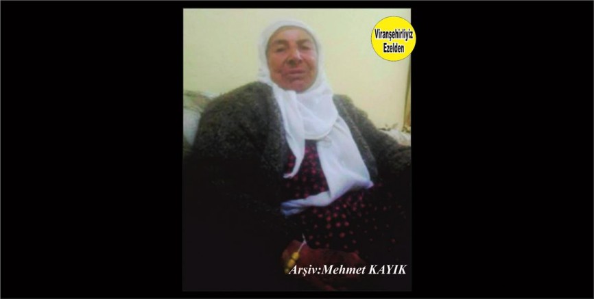 Hemşehrimiz Viranşehirin Hannus Teyzesi