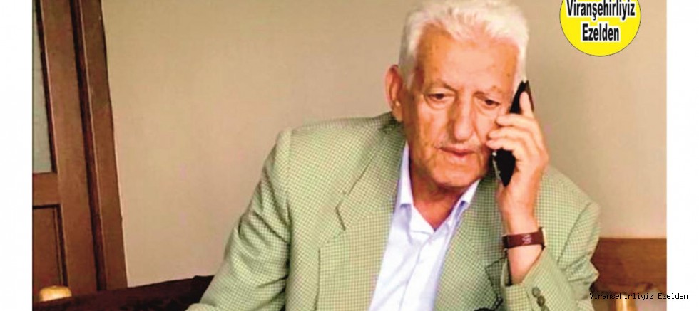 Hemşehrimiz Yakın zamanda Vefat etmiş, Viranşehir’de Sevilen Değerlerimizden olan, Merhum İbrahim Özkan