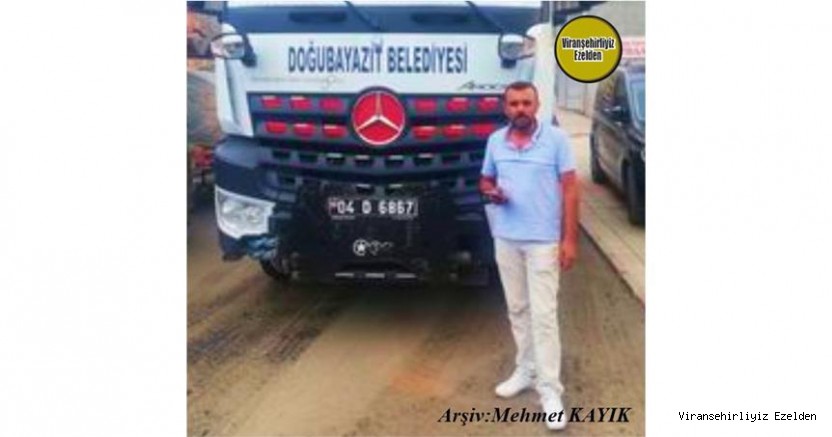 Hemşehrimiz Yaklaşık olarak 15 Aydır Ağrı Doğubeyazıt Belediyesinde Şoför olarak Görev yapan Hüseyin Ay