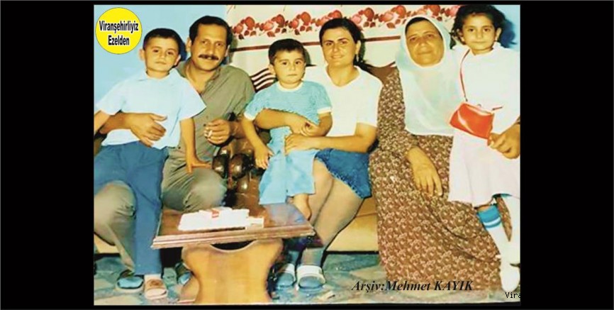 Viranşehir’de Yiğit Kadın olarak Nam Salmış, Bedriye Ana Olarak Adından Söz Ettiren Değerli İnsan Merhume Bedriye Kaya, Oğlu Emekli Öğretmen Fahri Kaya ve Ailesi