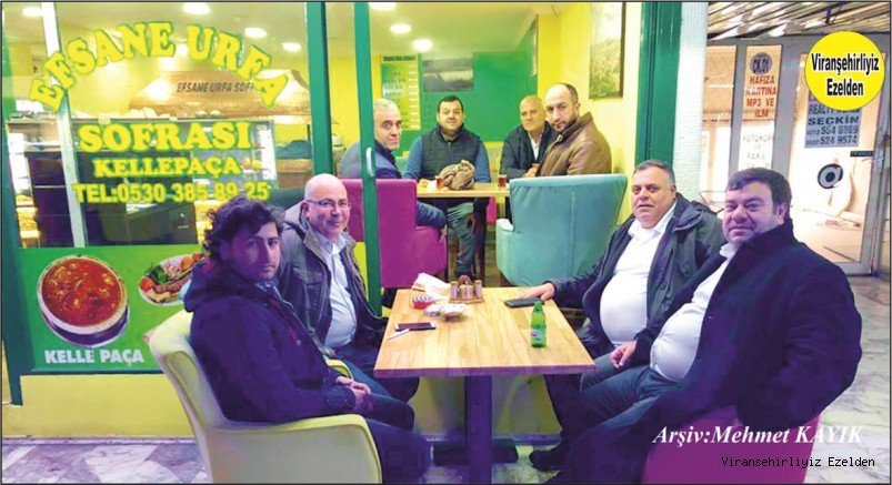 İstanbul’da Esenler Otogarında Viranşehir’li Mustafa Bahçeci’nin Yeni Açmış olduğu, Efsane Urfa Sofrasında Buluşan, Yusuf Senci, İbrahim Baş, Mustafa Günhan, Mehmet Sığak, Mustafa Baş
