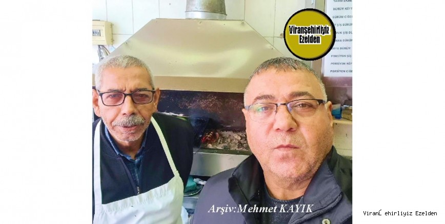 İstanbul’da Kebapçılık Sektöründe Yıllarca Esnaflık Yapmış, Usta Kebapçı Aslan İnci ve 55 Yıllık Arkadaşı Abdurrahman Seyrek