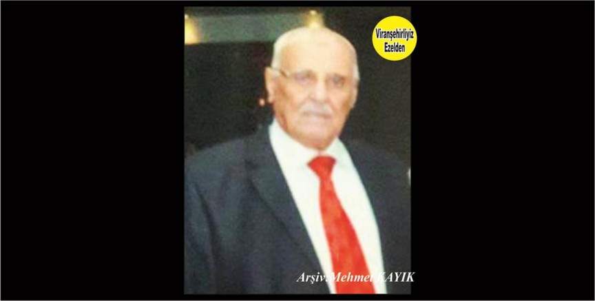 İstanbul’da Vefat etmiş, Viranşehir’de Sevilen Sayılan Değerlerimizden Olan, Merhum Hacı Ahmet Kuran