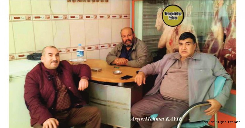 İstanbul’da Yaşayan Hüseyin Bilici, İzmir’de Yaşayan Hüsnü Çakar ve Usta Kasap Merhum İbrahim Açık