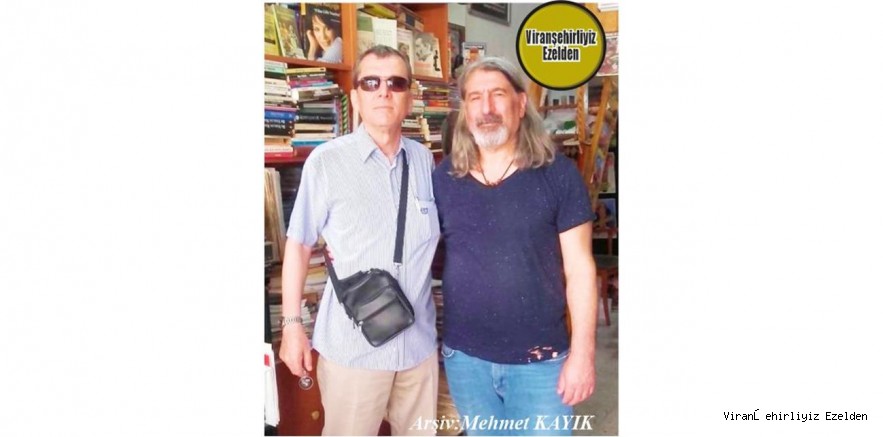  İstanbul Yeşilçam’da Film Yönetmenliği Yapmış, Film Yönetmeni Esat Şekeroğlu ve Viranşehir Lisesinden Öğretmeni Hasan Ali Yücel Türker