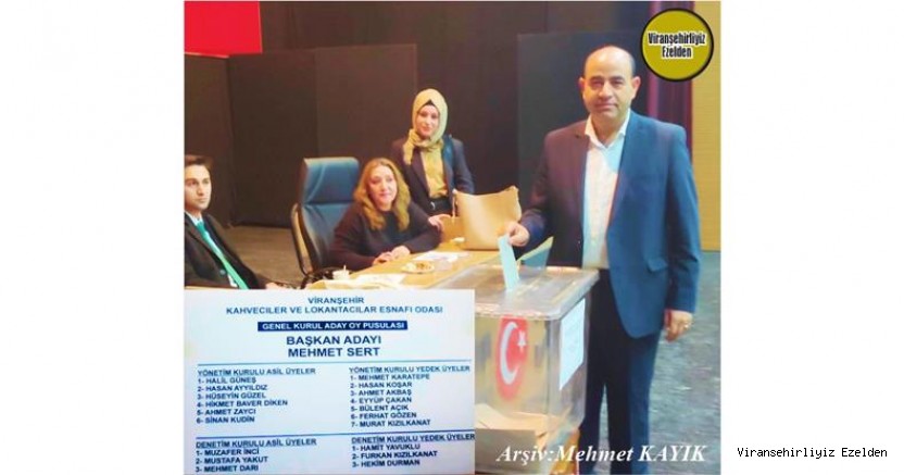 Mehmet Sert, Viranşehir Kahveciler ve Lokantacılar Esnaf Odası Seçiminde Başkanlığa Seçildi.
