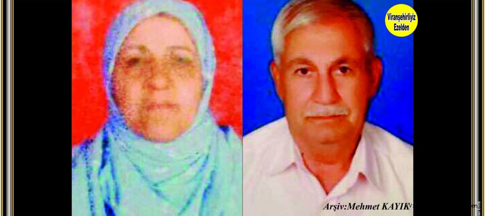Merhumlar Şeyhmus KANAT ve Eşi Emine KANAT'a